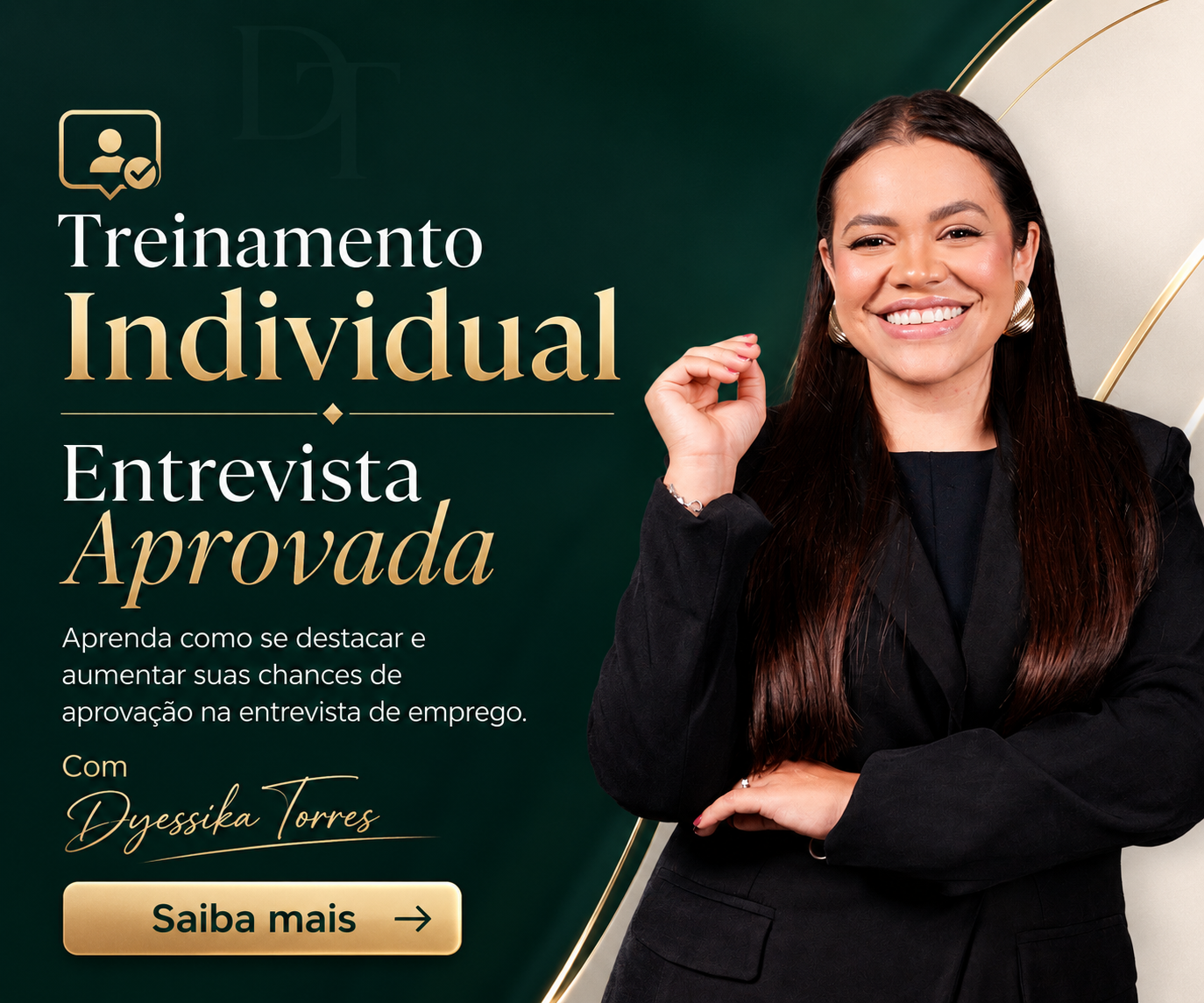 Dyéssika Torres — Treinamento Individual Entrevista Aprovada